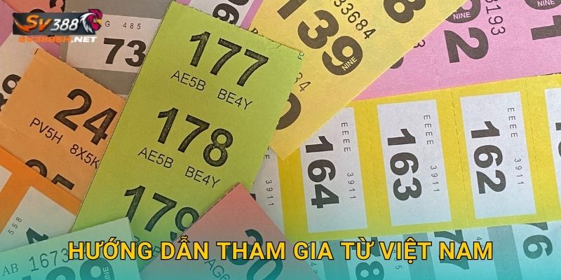 Hướng dẫn tham gia từ Việt Nam