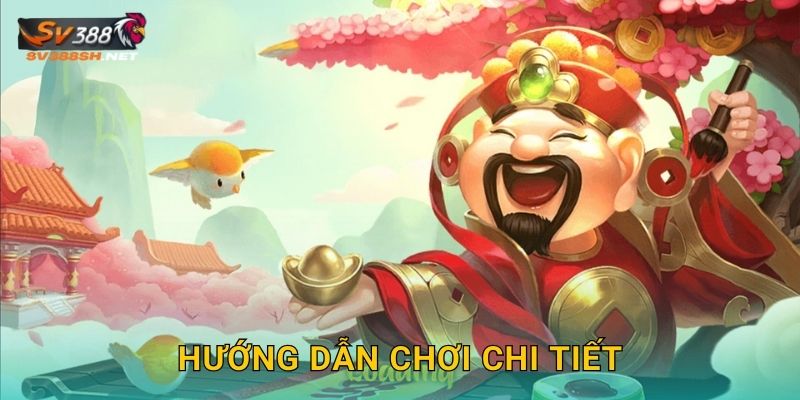 Tài Lộc Về Nhà Sv388 Sh Rước Lộc Vào Nhà 3 Hướng dẫn chơi chi tiết