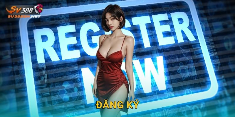 Hướng Dẫn Đăng Ký Sv388 Sh Nhanh Chóng